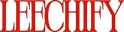 Leechify